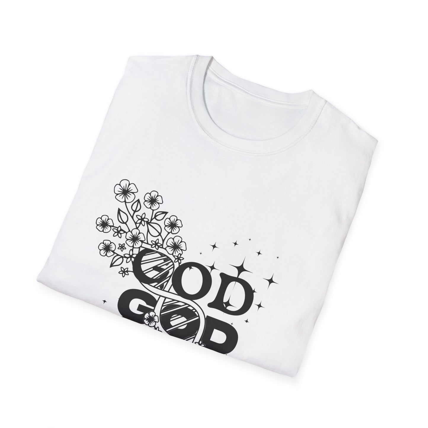 God Made Me Too - T-shirt