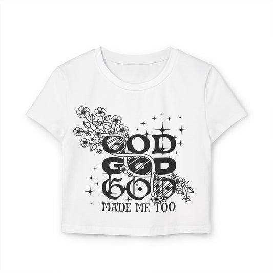 God Made Me Too - Crop